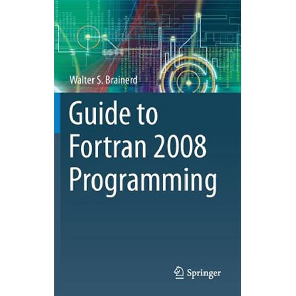 Pre-Owned Guide to FORTRAN 2008 Programming (Hardcover)