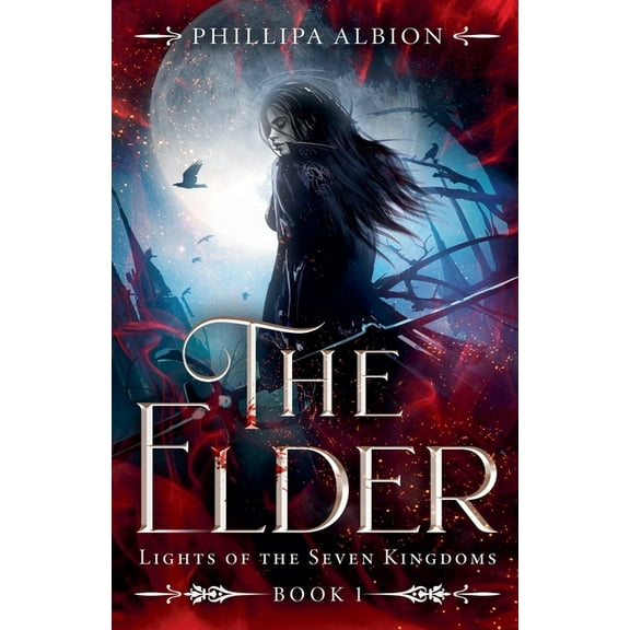 The Elder: Lights of the Seven Kingdoms, (Paperback)