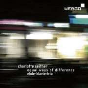 C. Seither - Equal Ways of Difference - Classical - CD