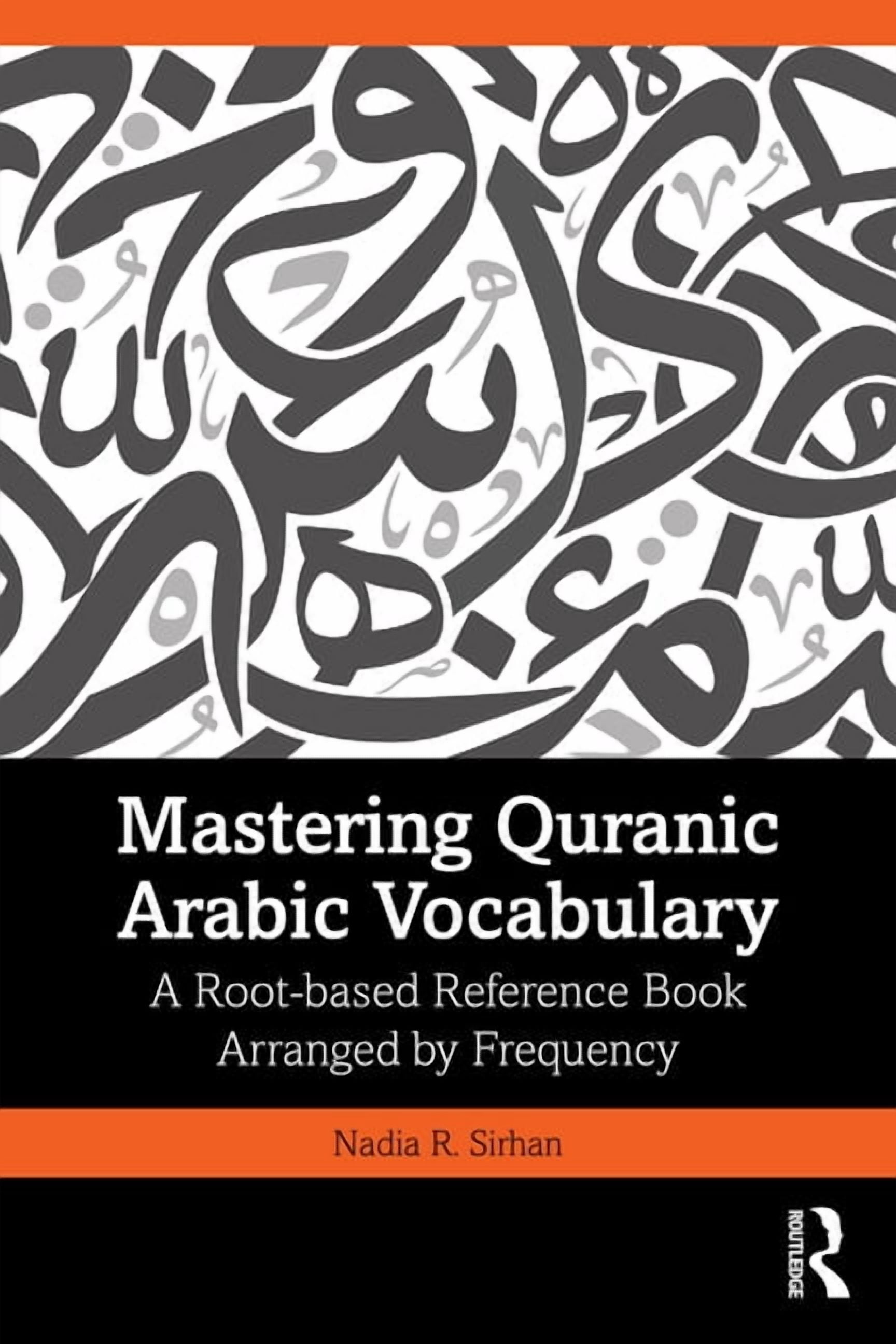 Routledge Frequency Dictionaries A Frequency Dictionary of Arabic