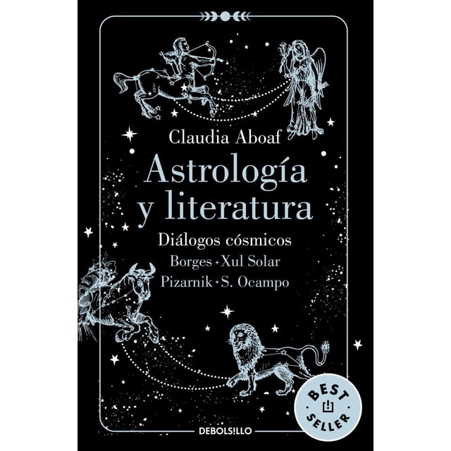 Libro Astrologia Y Literatura Tapa Blanda, Autor Claudia Aboaf, Editorial Debolsillo