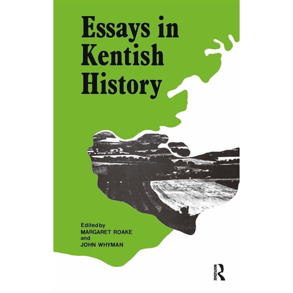 Cass Library of County Histories: Essays in Kentish History (Hardcover)