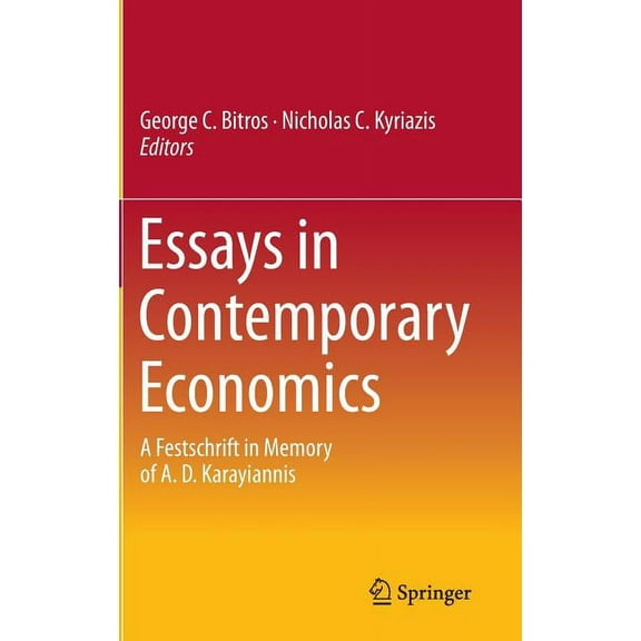 Essays in Contemporary Economics: A Festschrift in Memory of A. D. Karayiannis, (Hardcover)