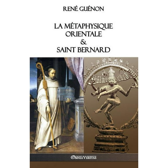 La Métaphysique Orientale & Saint Bernard (Paperback)