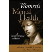 Women's Mental Health: A Comprehensive Textbook [Paperback - Used]