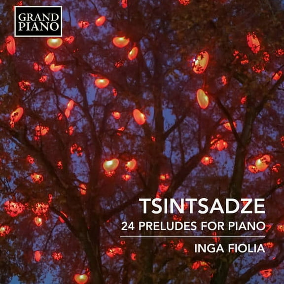 Tsintsadze / Fiolia - 24 Preludes for Piano - Music & Performance - CD