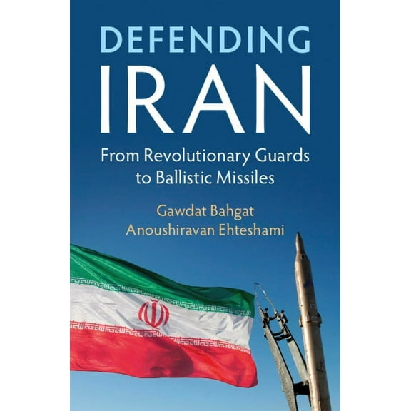 Defending Iran, (Paperback)