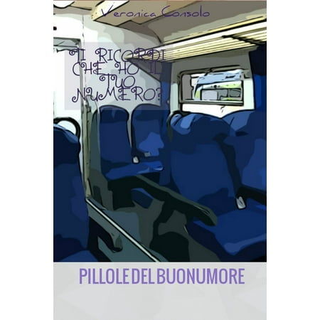 TI RICORDI CHE HO IL TUO NUMERO? - eBook
