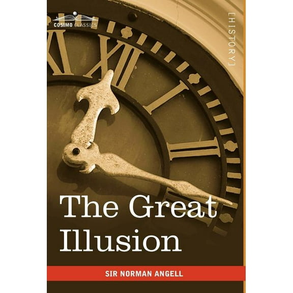 The Great Illusion (Hardcover)