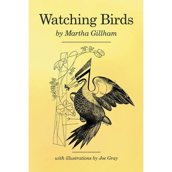 Watching Birds (Paperback) by Martha Gillham