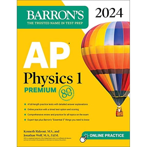 Pre-Owned AP Physics 1 Premium, 2024: 4 Practice Tests Comprehensive Review Online Practice (Paperback) 150628793X 9781506287935