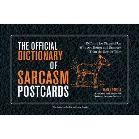 Us Postal Cover - The Official Dictionary of Sarcasm Postcards : 45 Cards for Those of Us Who Are Better and Smarter Than the Rest of You