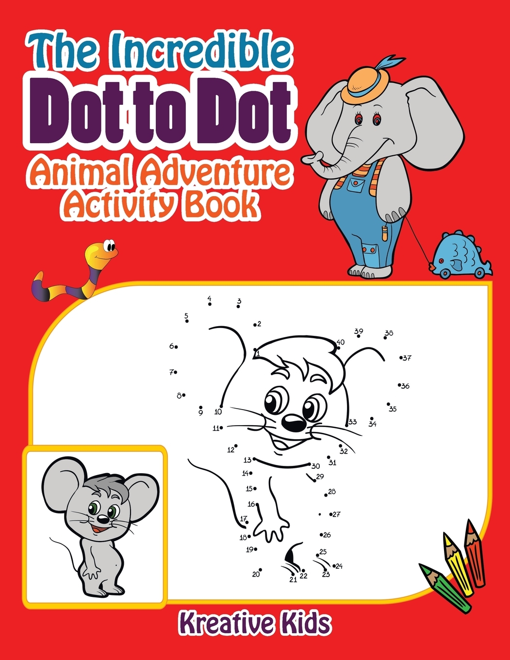 The Incredible Dot to Dot Animal Adventure Activity Book (Paperback