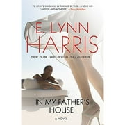Pre-Owned In My Father's House (Hardcover 9780312541910) by E Lynn Harris