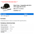 thumbnail image 2 of Water Pump - Compatible with 2010 - 2015 Jaguar XK 5.0L V8 2011 2012 2013 2014, 2 of 2