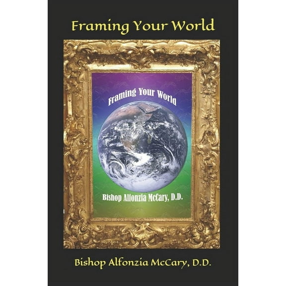 Framing Your World (Paperback)