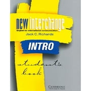 Pre-Owned New Interchange Intro Student's Book: English for International Communication (Paperback 9780521773997) by Professor Jack C Richards