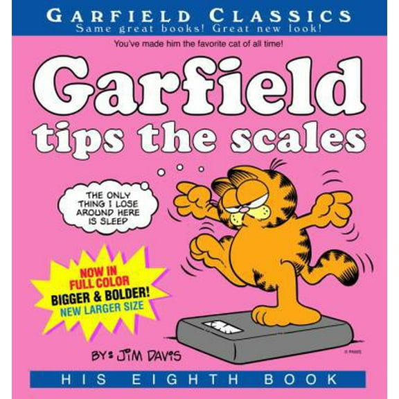 Pre-Owned Garfield Tips the Scales: His 8th Book (Paperback) 0345469097 9780345469090