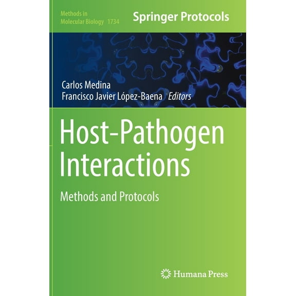 Methods in Molecular Biology Host-Pathogen Interactions: Methods and Protocols, Book 1734, (Hardcover)