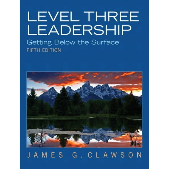 Level Three Leadership: Getting Below the Surface, (Paperback)
