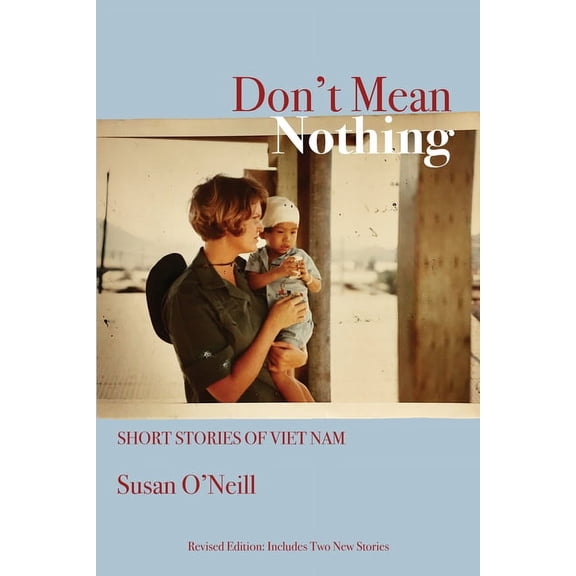 Don't Mean Nothing, (Paperback)