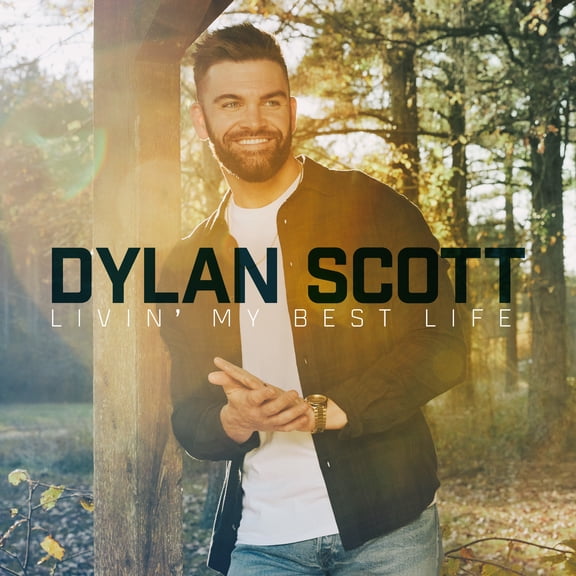 Dylan Scott - Livin' My Best Life - Music & Performance - CD