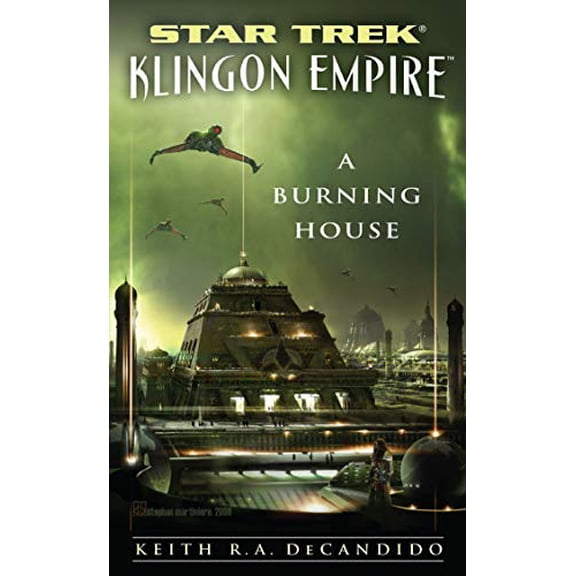 Pre-Owned Star Trek: The Next Generation: Klingon Empire: A Burning House (Mass Market Paperback) 1416556478 9781416556473
