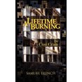 thumbnail image 1 of A Lifetime Burning, 1 of 4