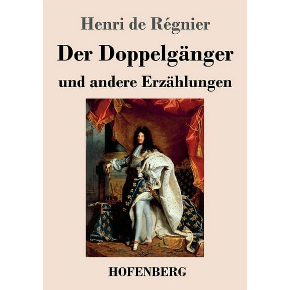 Der Doppelgänger und andere Erzählungen (Paperback)
