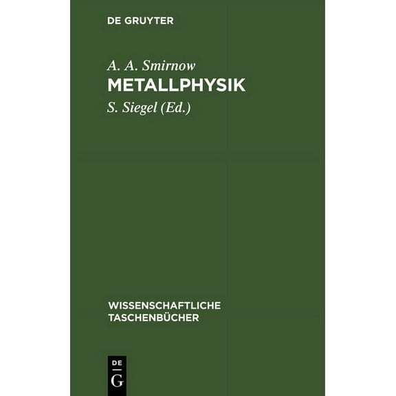 Wissenschaftliche Taschenbücher Metallphysik, Book 133, (Hardcover)