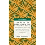 Palgrave Pivot: The Moscow Pythagoreans (Hardcover)