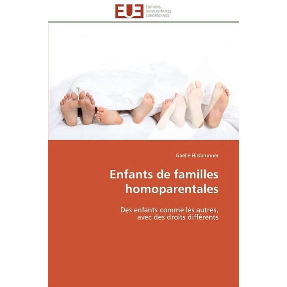 Omn.Univ.Europ. Enfants de Familles Homoparentales, (Paperback)