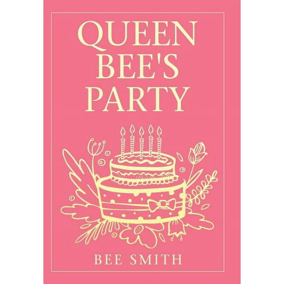 Queen Bee's Party (Hardcover)