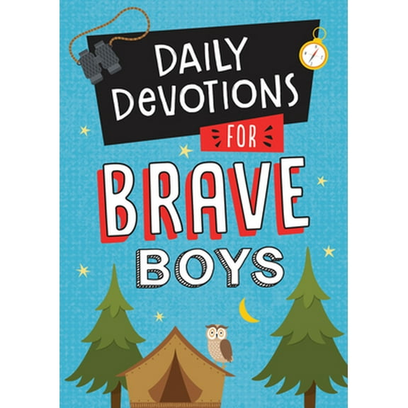 Pre-Owned Daily Devotions for Brave Boys (Paperback) 1643525255 9781643525259