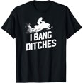 thumbnail image 1 of Camiseta de moto de nieve para hombre con I Bang Ditches, 1 of 2