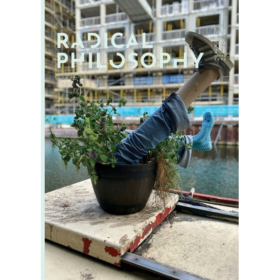 Radical Philosophy 2.12 / Spring 2022, (Paperback)