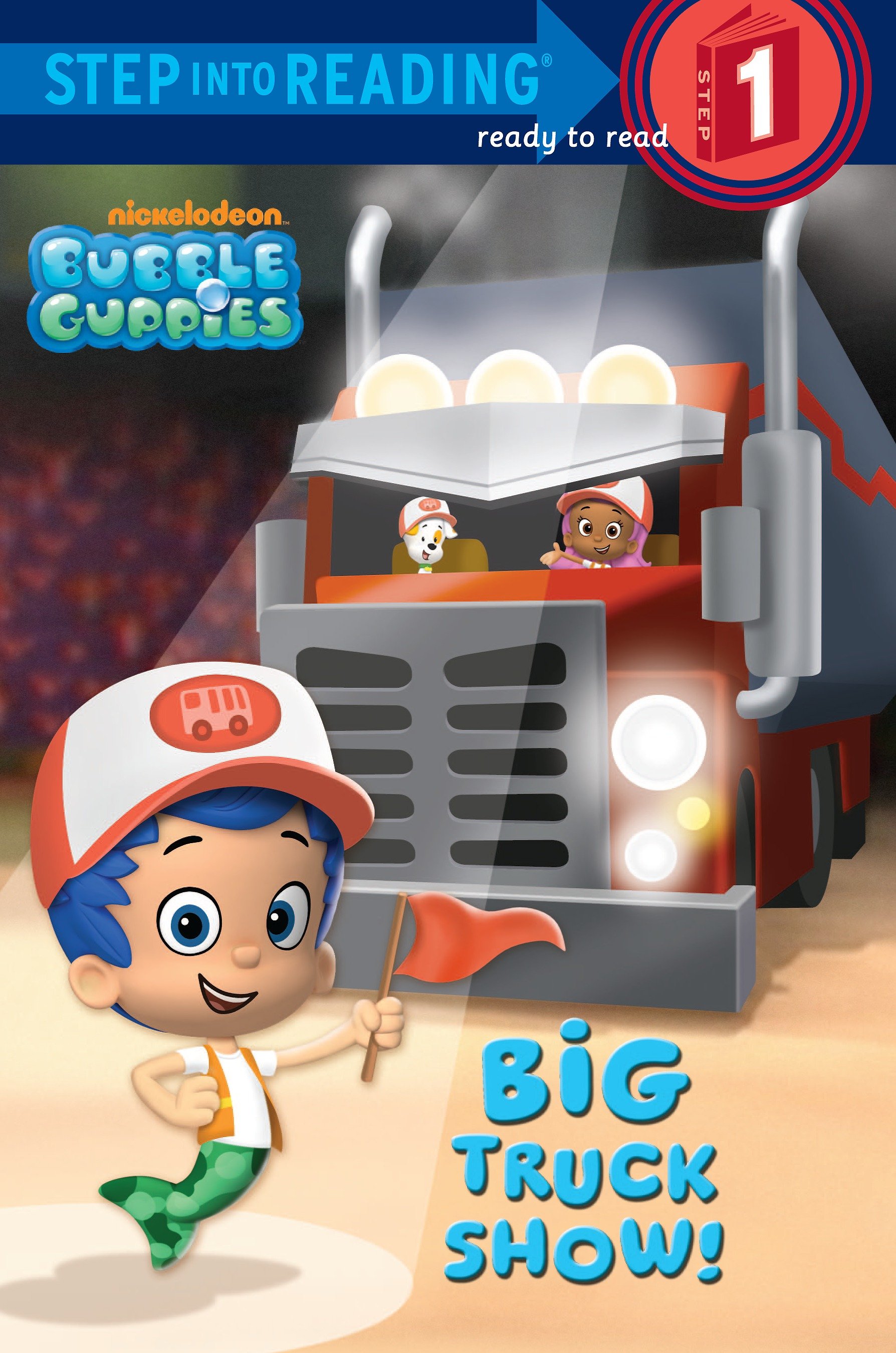 Big Truck Show! (Bubble Guppies) - Walmart.com