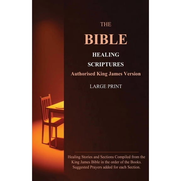 The Bible Healing Scriptures, (Paperback)