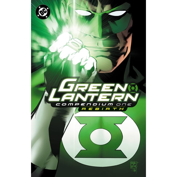 Green Lantern: Rebirth Compendium (Paperback)