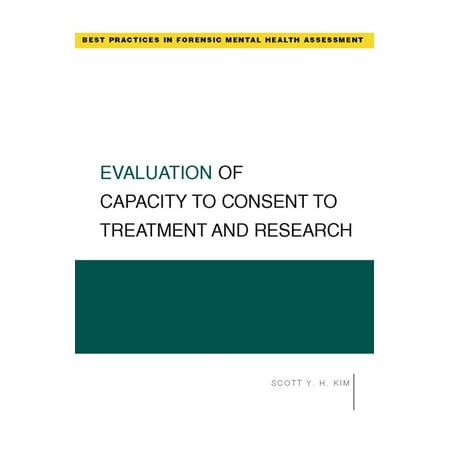 UPC: 9780195322958 | Best Practices in Forensic Mental Health Assessments: Evaluation of Capacity to Consent to Treatment and Research (Paperback)