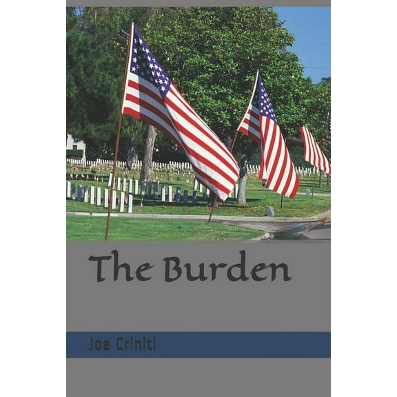 The Burden (Paperback)