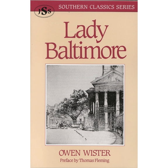 Southern Classics Lady Baltimore, (Paperback)