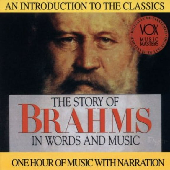 Brahms - His Story & His Music - Music & Performance - CD