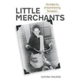 thumbnail image 1 of Pre-Owned Little Merchants: The Golden Era of Youth Delivering Newspapers (Unknown) 0988819201 9780988819207, 1 of 1