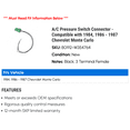 thumbnail image 2 of A/C Pressure Switch Connector - Compatible with 1984, 1986 - 1987 Chevy Monte Carlo, 2 of 2
