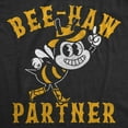 thumbnail image 2 of Womens Funny T Shirts Bee Haw Partner Sarcastic Bees Graphic Novelty Tee for Ladies Womens Graphic Tees, 2 of 9