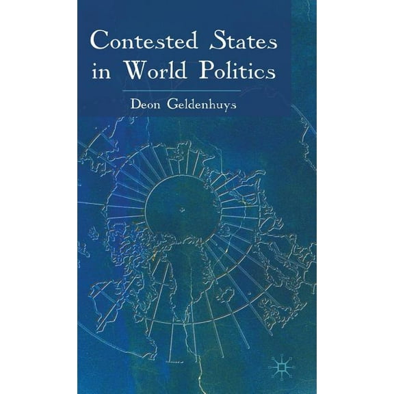 Contested States in World Politics, (Hardcover)
