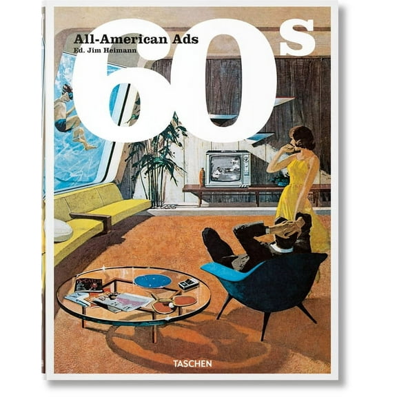 All-American Ads of the 60s, (Hardcover)