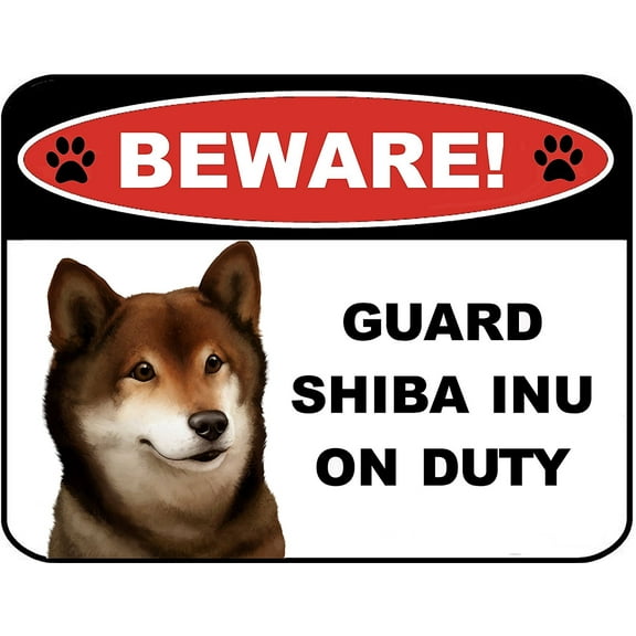 Beware Guard Shiba Inu on Duty (v1) 9 inch x 11.5 inch Laminated Dog Sign