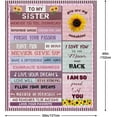 thumbnail image 2 of Sister Blanket, to My Sister for Positive Encourage and Sayings of Love, Unique Birthday Gifts for Sister Warm Lightweight Throw Blankets for Bedding Sofa (60"x50"), 2 of 6